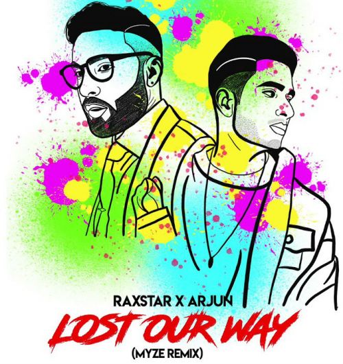 Download Lost Our Way Remix Raxstar, Arjun mp3 song, Lost Our Way Remix Raxstar, Arjun full album download