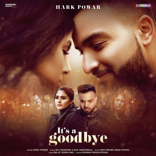 Download Its a Goodbye Hark Powar mp3 song, Its a Goodbye Hark Powar full album download