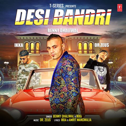 Download Desi Bandri Benny Dhaliwal, Ikka mp3 song, Desi Bandri Benny Dhaliwal, Ikka full album download
