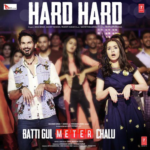 Download Hard Hard (Batti Gul Meter Chalu) Mika Singh, Prakriti Kakar mp3 song, Hard Hard (Batti Gul Meter Chalu) Mika Singh, Prakriti Kakar full album download