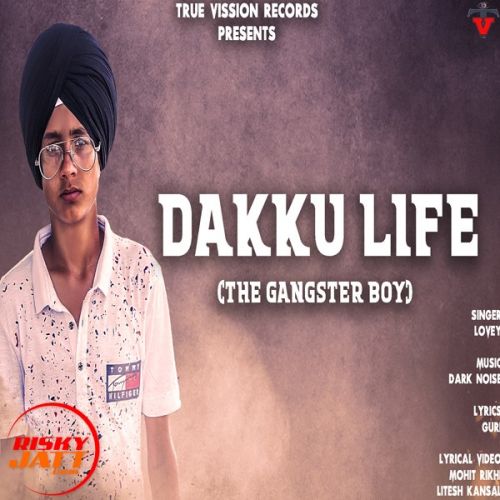 Daaku Life Lyrics by Lovey