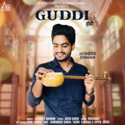 Download Guddi Jatinder Dhiman mp3 song, Guddi Jatinder Dhiman full album download