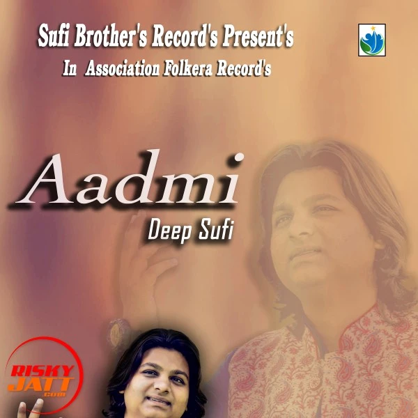 Download Aadmi Deep, Suffi mp3 song, Aadmi Deep, Suffi full album download