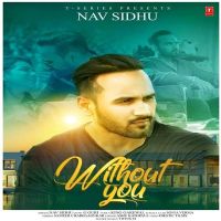 Nav Sidhu mp3 songs download,Nav Sidhu Albums and top 20 songs download