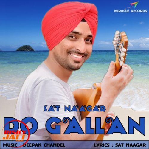 Download Do Gallan Sat Naagar mp3 song, Do Gallan Sat Naagar full album download
