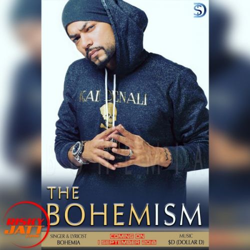 Download The Bohemism Bohemia, Dollar D mp3 song, The Bohemism Bohemia, Dollar D full album download