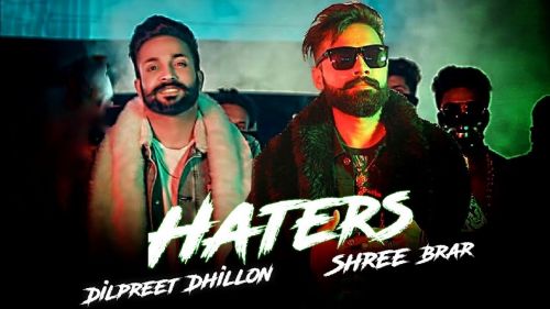 Download Haters Shree Brar mp3 song, Haters Shree Brar full album download