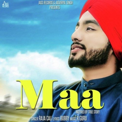 Download Maa Raja Cali mp3 song, Maa Raja Cali full album download