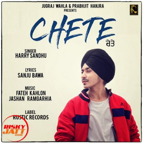 Download Chete Harry Sandhu mp3 song, Chete Harry Sandhu full album download