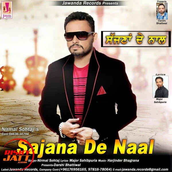 Download Sajana De Naal Nirmal Sohtaj mp3 song