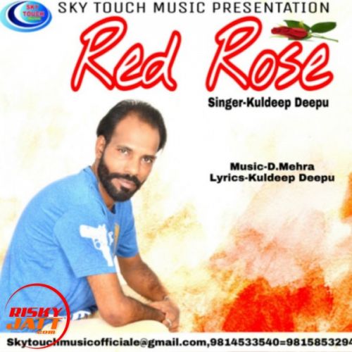 Download Red Rose Kuldeep Deepu mp3 song, Red Rose Kuldeep Deepu full album download