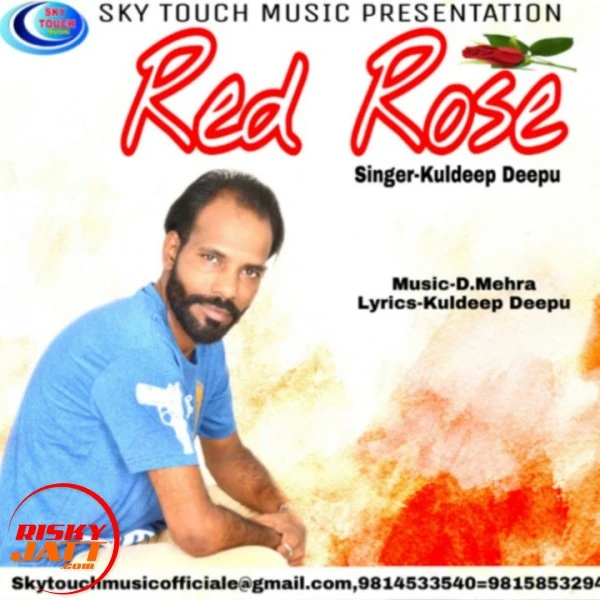 Download Red Rose Kuldeep Deepu mp3 song