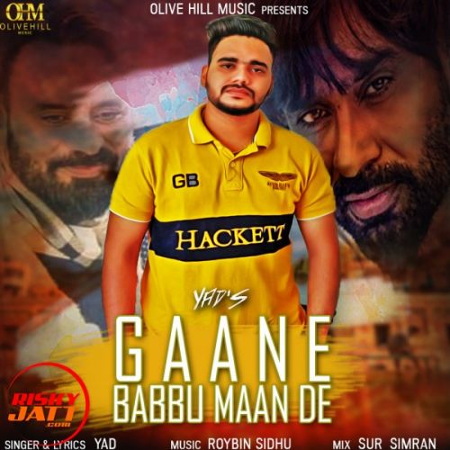 Download Gaane Babbu Maan De Yad mp3 song, Gaane Babbu Maan De Yad full album download