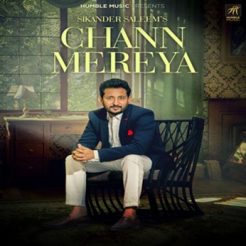 Download Chann Mereya Sikander Saleem mp3 song, Chann Mereya Sikander Saleem full album download