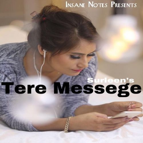 Download Tere Messege Surleen mp3 song, Tere Messege Surleen full album download