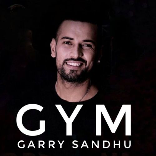 Download Gym Garry Sandhu mp3 song, Gym Garry Sandhu full album download