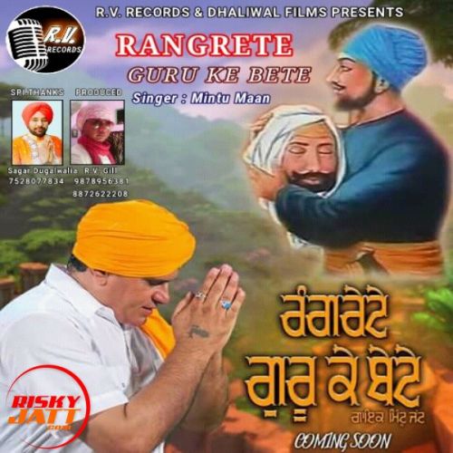 Download Rangrete Guru Ke Bete Mintu Maan mp3 song, Rangrete Guru Ke Bete Mintu Maan full album download