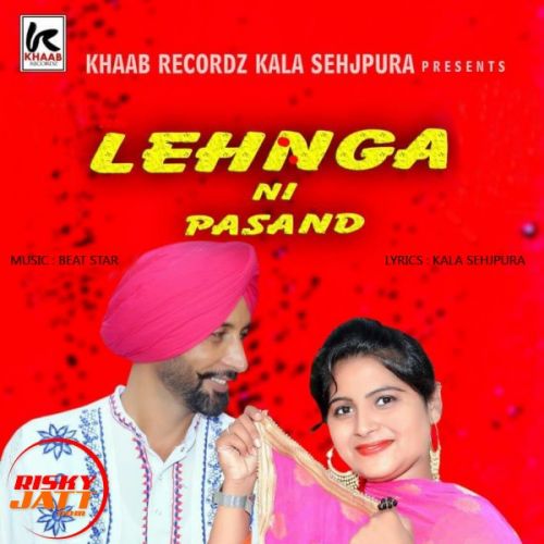 Download Lahnga Ni Pasand Lakhvinder Billa, Shagan Bawa mp3 song, Lahnga Ni Pasand Lakhvinder Billa, Shagan Bawa full album download