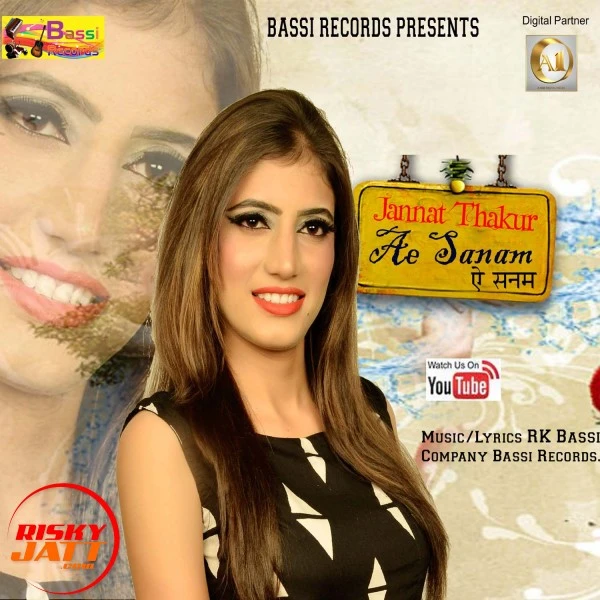 Download Ae Sanam Jannat Thakur mp3 song, Ae Sanam Jannat Thakur full album download