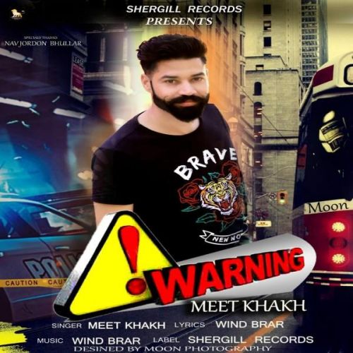 Download Warning Meet Kakh mp3 song, Warning Meet Kakh full album download