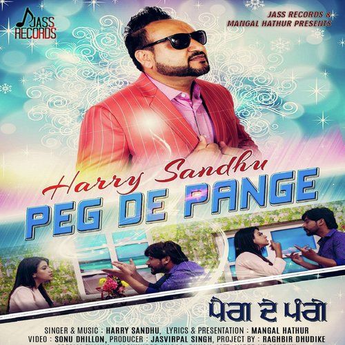 Download Peg De Pange Harry Sandhu mp3 song, Peg De Pange Harry Sandhu full album download