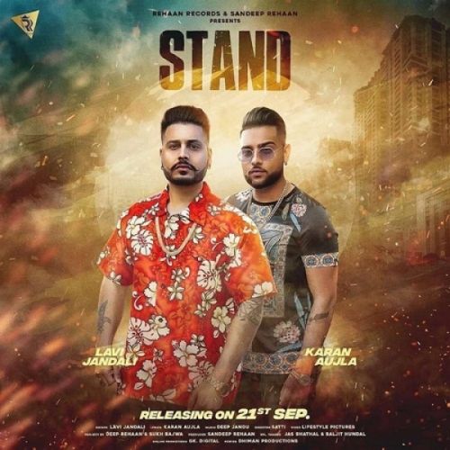 Download Stand Lavi Jandali, Karan Aujla mp3 song, Stand Lavi Jandali, Karan Aujla full album download