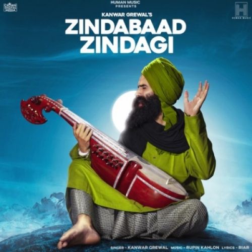 Download Zindabaad Zindagi Kanwar Grewal mp3 song, Zindabaad Zindagi Kanwar Grewal full album download