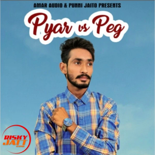 Download Pyar vs Peg Gurbhej Jaito mp3 song
