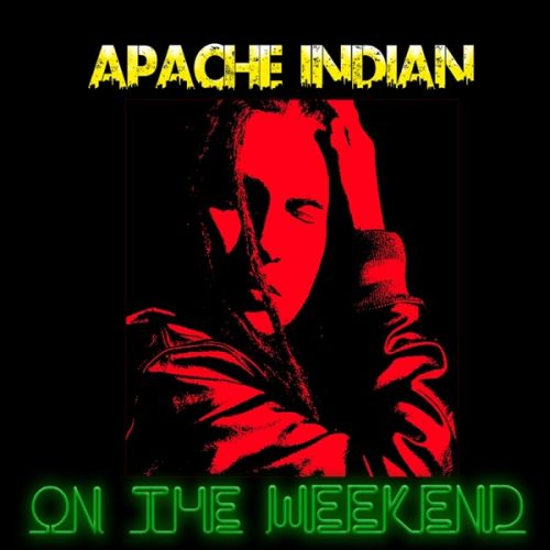 On the Weekend By Apache Indian, Frankie Paul and others... full mp3 album