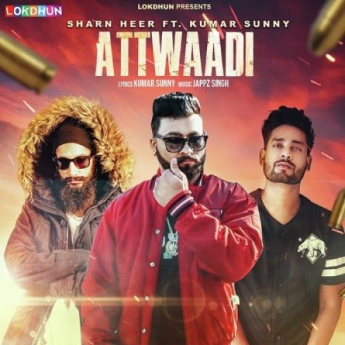Download Attwaadi Sharn Heer, Kumar Sunny mp3 song, Attwaadi Sharn Heer, Kumar Sunny full album download