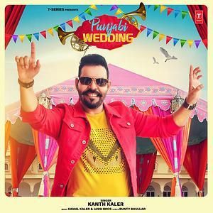 Download Punjabi Wedding Kanth Kaler mp3 song, Punjabi Wedding Kanth Kaler full album download