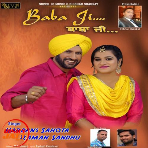 Download Baba Ji Harbans Sahota, Raman Sandhu mp3 song, Baba Ji Harbans Sahota, Raman Sandhu full album download