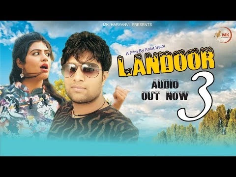 Download Landoor 3 Monu Satnali, Ankit Saini, Payal Mehra and others... mp3 song