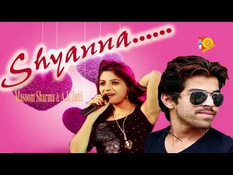 Download Pura Shyanna Ho Gya AK Jatti and Massom Sharma mp3 song