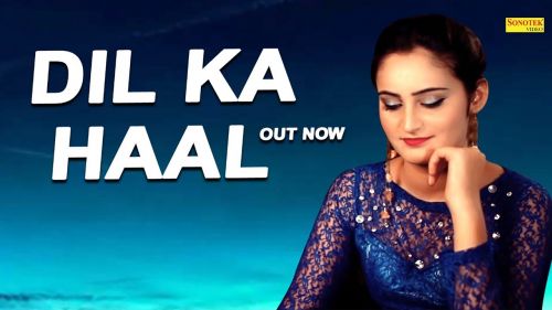 Download Dil Ka Haal Mohit Dhiman Raghav mp3 song, Dil Ka Haal Mohit Dhiman Raghav full album download