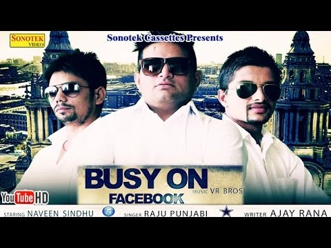 Download Busy On Facebook Raju Punjabi, Aveen Sindhu, Dilsimran Kaur and others... mp3 song