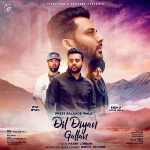 Download Dil Diyan Gallan Preet Balaade Wala mp3 song, Dil Diyan Gallan Preet Balaade Wala full album download
