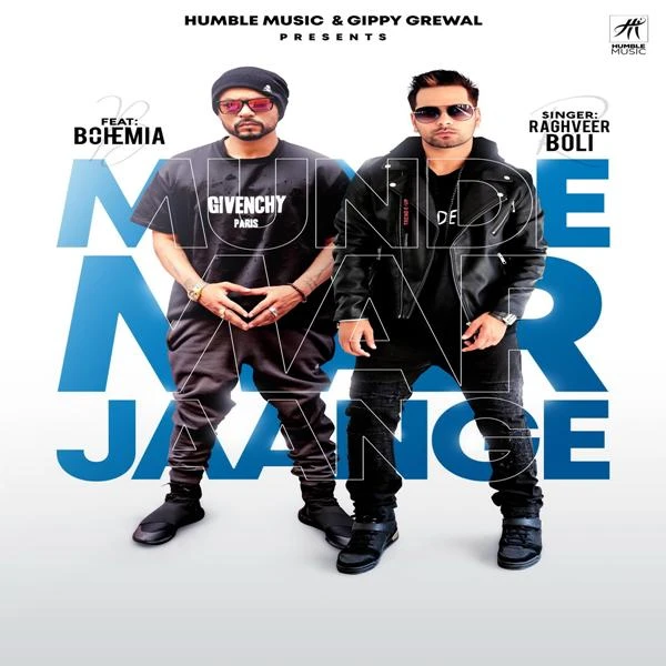 Download Munde Mar Jaange Raghveer Boli, Bohemia mp3 song, Munde Mar Jaange Raghveer Boli, Bohemia full album download