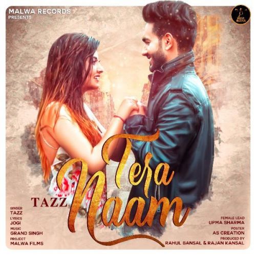 Download Tera Naam Tazz mp3 song, Tera Naam Tazz full album download
