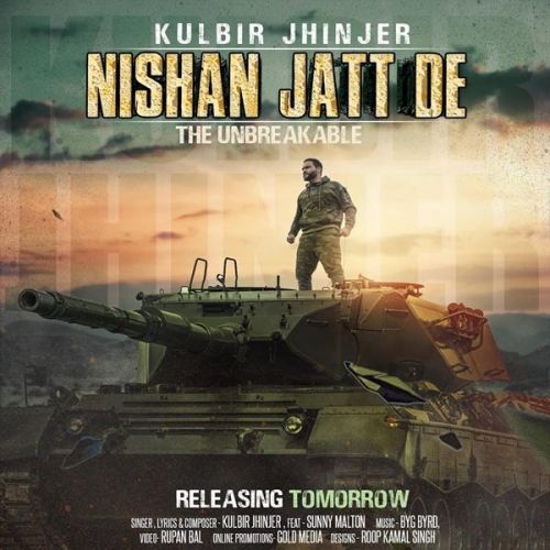 Download Nishan Jatt De The Unbreakable Kulbir Jhinjer mp3 song, Nishan Jatt De The Unbreakable Kulbir Jhinjer full album download
