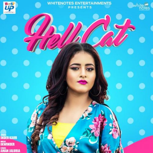 Download Hell Cat Inder Kaur mp3 song, Hell Cat Inder Kaur full album download