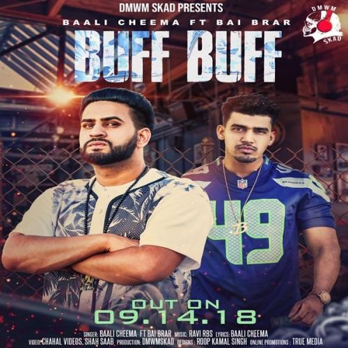 Download Buff Buff Baali Cheema, Bai Brar mp3 song, Buff Buff Baali Cheema, Bai Brar full album download