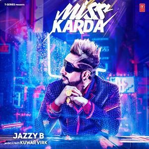 Miss Karda Lyrics by Jazzy B