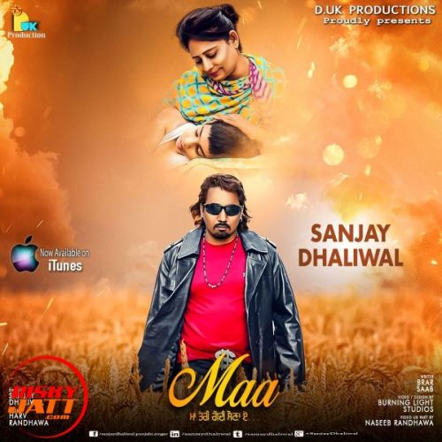 Download Maa Sanjay Dhaliwal mp3 song, Maa Sanjay Dhaliwal full album download
