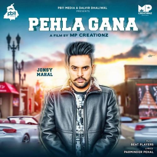 Download Pehla Gana Jonsy Mahal mp3 song, Pehla Gana Jonsy Mahal full album download