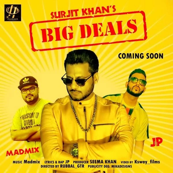 Download Big Deals Surjit Khan, JP mp3 song, Big Deals Surjit Khan, JP full album download