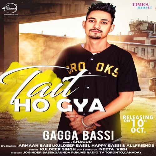 Download Tait Ho Gaya Gagga Bassi mp3 song, Tait Ho Gaya Gagga Bassi full album download