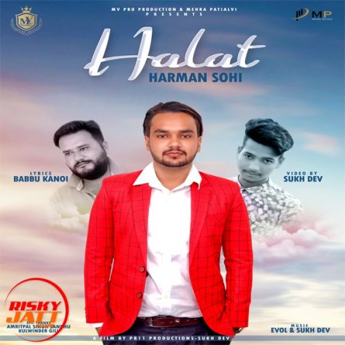 Download Halat Harman Sohi mp3 song, Halat Harman Sohi full album download