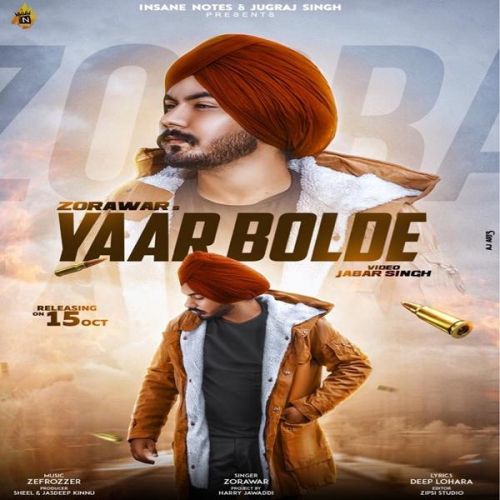 Download Yaar Bolde Zorawar mp3 song, Yaar Bolde Zorawar full album download