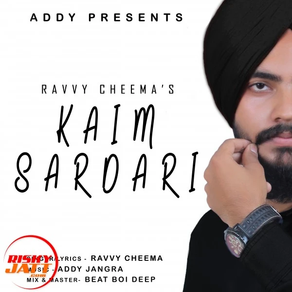 Download Kaim Sardari Ravvy Cheema mp3 song, Kaim Sardari Ravvy Cheema full album download